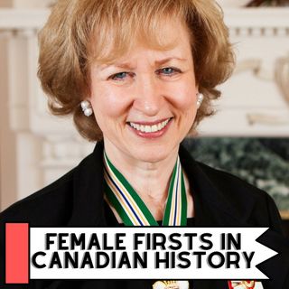 Female Firsts In Canadian Politics