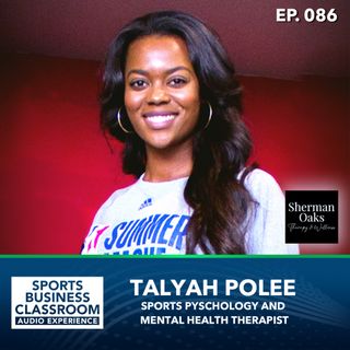 Talyah Polee | Sports Psychology | Your Mission,Vision, and Purpose (Ep 86)