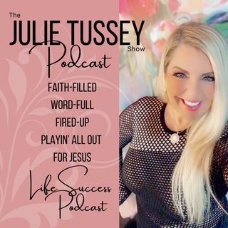 JTS Ep. 223 Take Your Power Back-The Julie Tussey Powerhouse Series 1