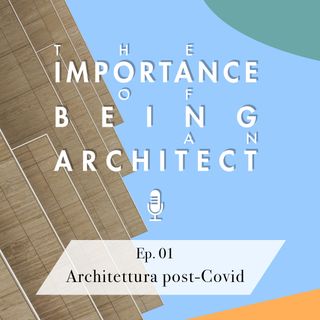ACPV 01 - Architettura post-Covid