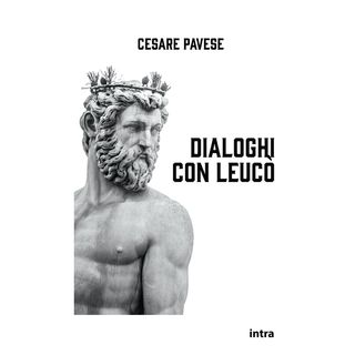 "Dialoghi con Leucò" di Cesare Pavese
