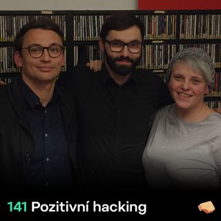 SNACK 141 Pozitivni hacking