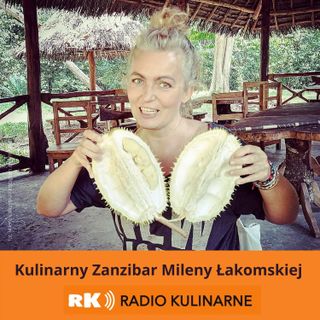 15. Kulinarny Zanzibar Mileny Łakomskiej