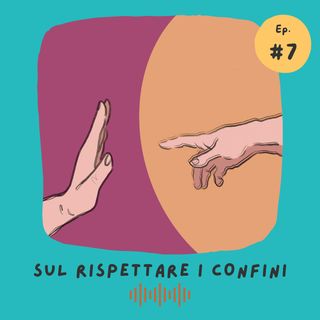 Sul Rispettare i Confini