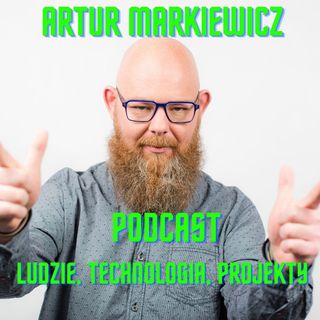 artur markiewicz podcast