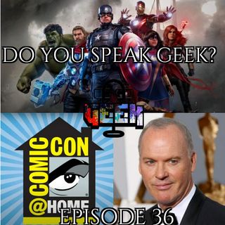 Episode 36 (Comic-Con @ Home, Michael Keaton, Marvel's Avengers, The Boys, and more)