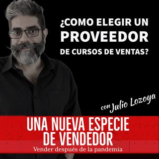 Episode 106 - Como Elegir Un Proveedor De Cursos De Ventas