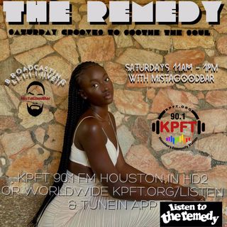The Remedy Ep 250  May 7th, 2022