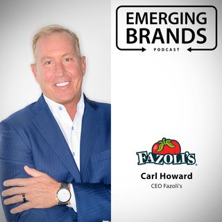 Double-Digit Growth and Brand Expansion for Fazoli’s | Carl Howard