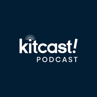 Kitcast Podcast