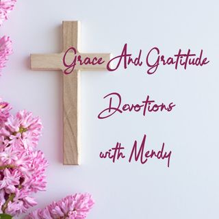 Grace and Gratitude Devotions