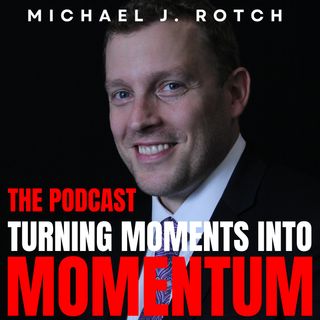 Turning Moments In Momentum (Ep 2608)  - Find your focus and commit