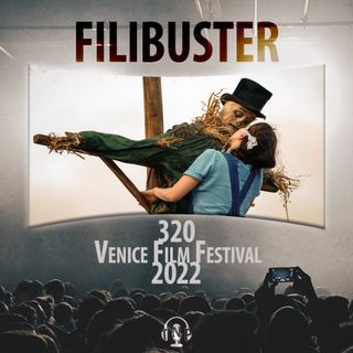 320 - Venice Film Festival 2022
