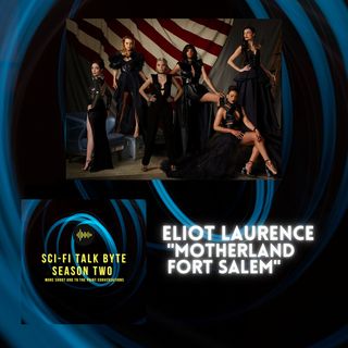 Byte Eliot Laurence On Motherland Fort Salem Season Three