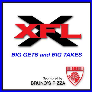 XFL Big Gets, and Big Takes