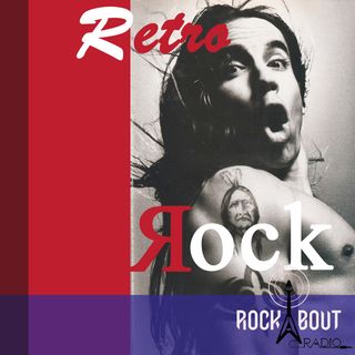 RetroRock 07 | Anthony Kiedis | 1 novembre 1962 - I parte