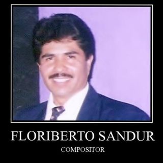 El show de Compositor Floriberto Sandur