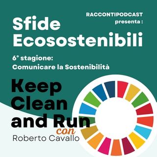 Keep Clean and Run - Sfide Ecosostenibili 6° Stagione