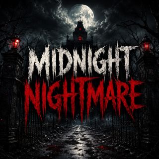 Midnight Nightmare