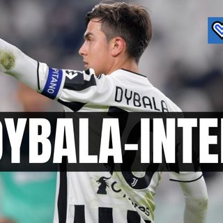 Calciomercato, Dybala-Inter: l'offerta è pronta