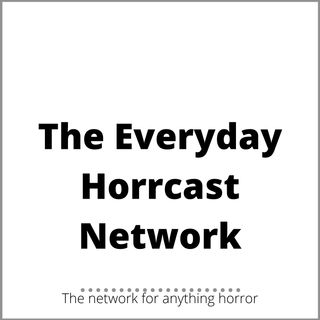 TheEverydayHorrcast