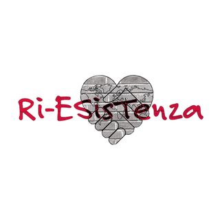 Ri-Esistenza