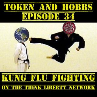 Kung Flu Fighting: Token and Hobbs #34
