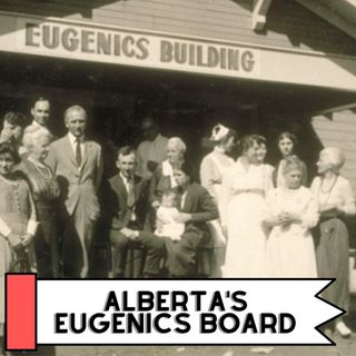Alberta's Eugenics History
