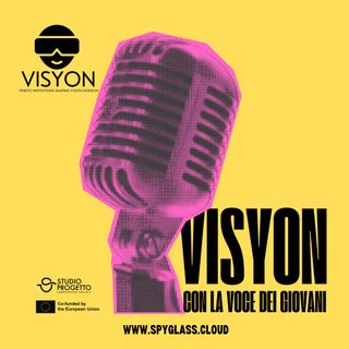 VISYON_Con la voce dei giovani