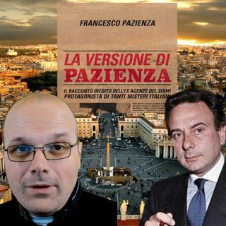 La Versione Di Pazienza: Trame Vaticane, Crack Ambrosiano, Misteri Italiani