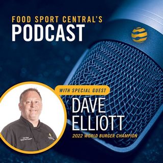 FoodSport Central with the World Burger Champ Dave Elliott
