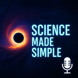 Science Made Simple