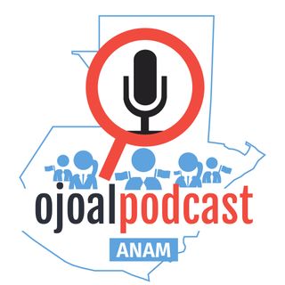Ojoalpodcast ANAM