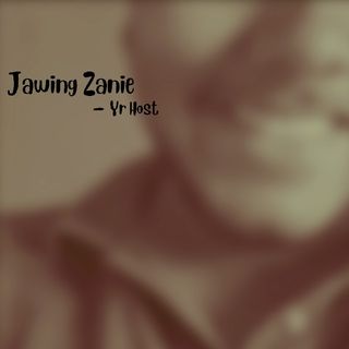 JAWING ZANIE