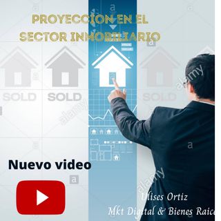 Proyeccion del mercado inmobiliario 2021