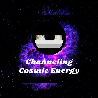 Channeling Cosmic Energy