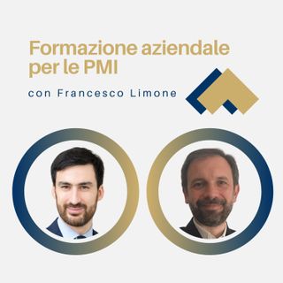 066 - Formazione aziendale per le PMI con Francesco Limone