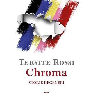 Tersite Rossi "Chroma"