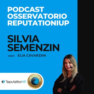 Osservatorio ReputationUP - Silvia Semenzin