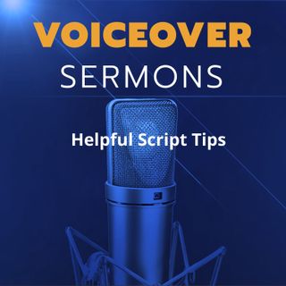 Voiceover Script Tips