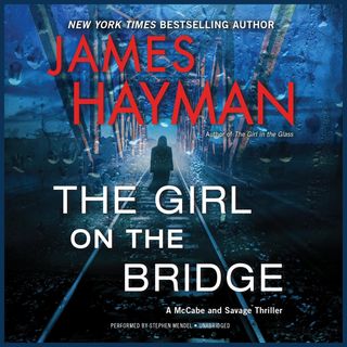 JAMES HAYMAN - The Girl on the Bridge (WBW)
