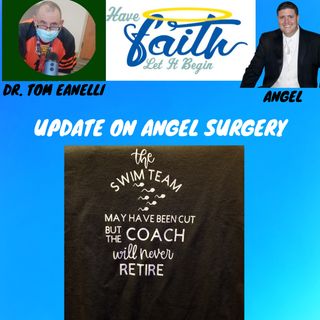 Angel has Surgery