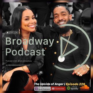 The Upside of Anger | Episode 226