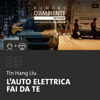 Tin Hang Liu: l'auto elettrica fai da te