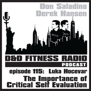 Episode 115 - Luka Hocevar:  The Importance of Critical Self Evaluation