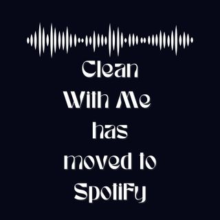 Cleaning Podcasts