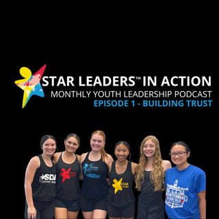 Leaders in Action Ep. 1 - Trust
