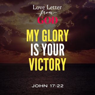 Love Letter - My Glory is Your Victory