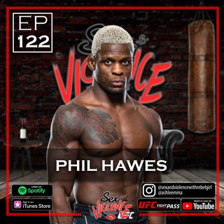Ep.122 Phil "No Hype" Hawes