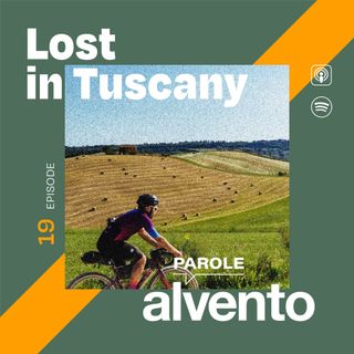 Lost in Tuscany